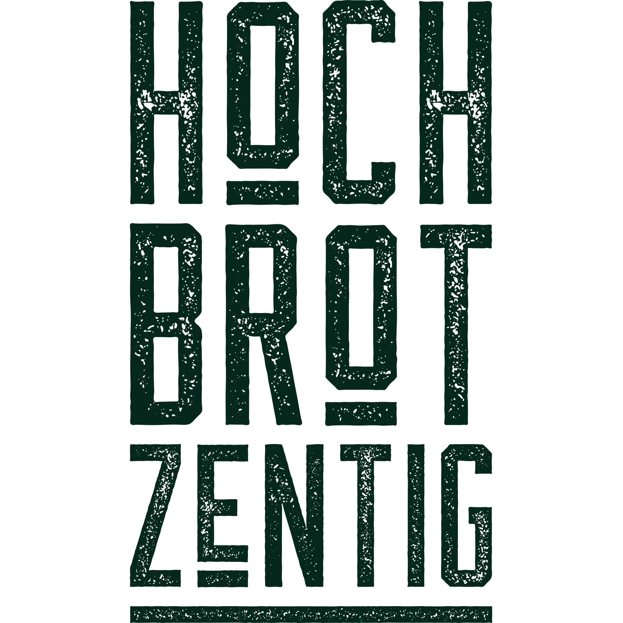  hochBROTzentig
